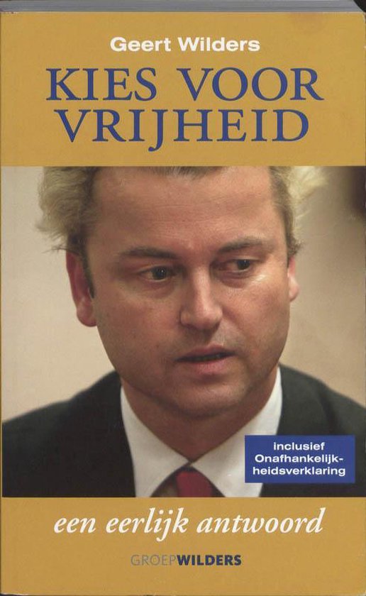 Kies Voor Vrijheid - Geert Wilders | 