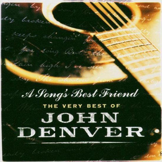 Very Best Of  John Denver - A Song's Best Friend