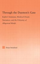 Studies in Medieval History and Culture- Through the Daemon's Gate