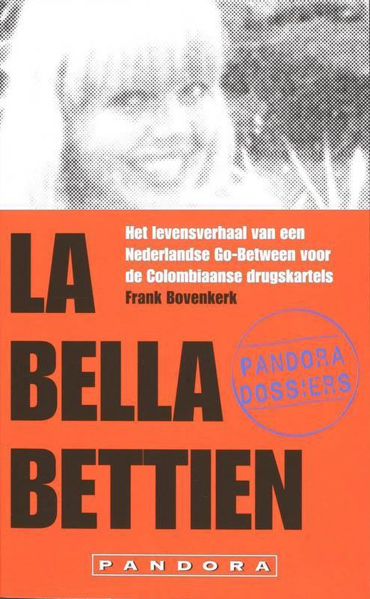 Cover van het boek 'La bella Bettien' van Frank Bovenkerk