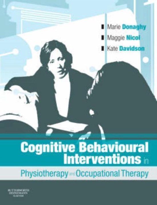 Cognitive Behavioural Interventions In Physiotherapy And Occ
