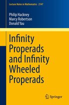 Lecture Notes in Mathematics 2147 - Infinity Properads and Infinity Wheeled Properads