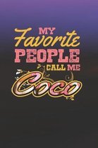 My Favorite People Call Me Coco