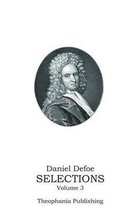 Daniel Defoe SELECTIONS Volume 3