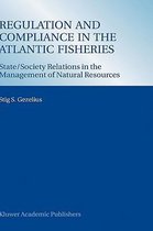 Regulation and Compliance in the Atlantic Fisheries