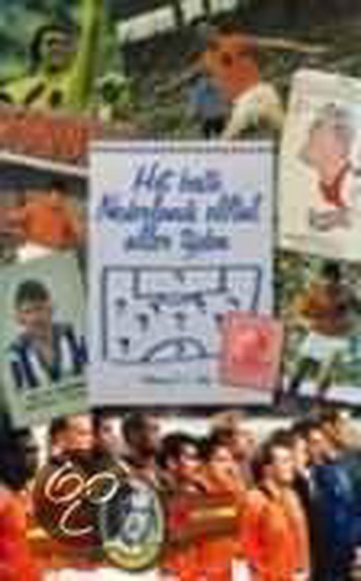 Cover van het boek 'Het beste Nederlands elftal aller tijden'