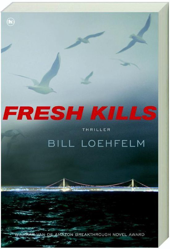 Cover van het boek 'Fresh Kills' van B. Loehfelm