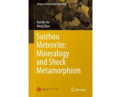 Earth and Environmental Science (R0) - Suizhou Meteorite: Mineralogy and Shock Metamorphism