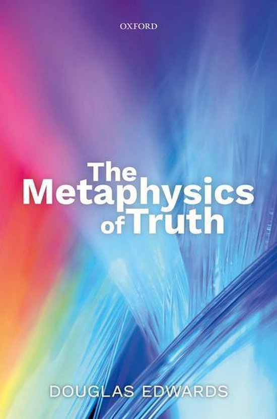 The Metaphysics of Truth - cover