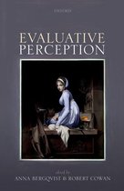 Mind Association Occasional Series - Evaluative Perception