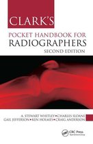 Clark\'s Companion Essential Guides -  Clark\'s Pocket Handbook for Radiographers