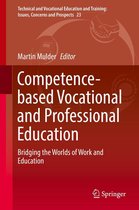 Technical and Vocational Education and Training: Issues, Concerns and Prospects 23 - Competence-based Vocational and Professional Education