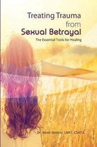 Treating Trauma from Sexual Betrayal