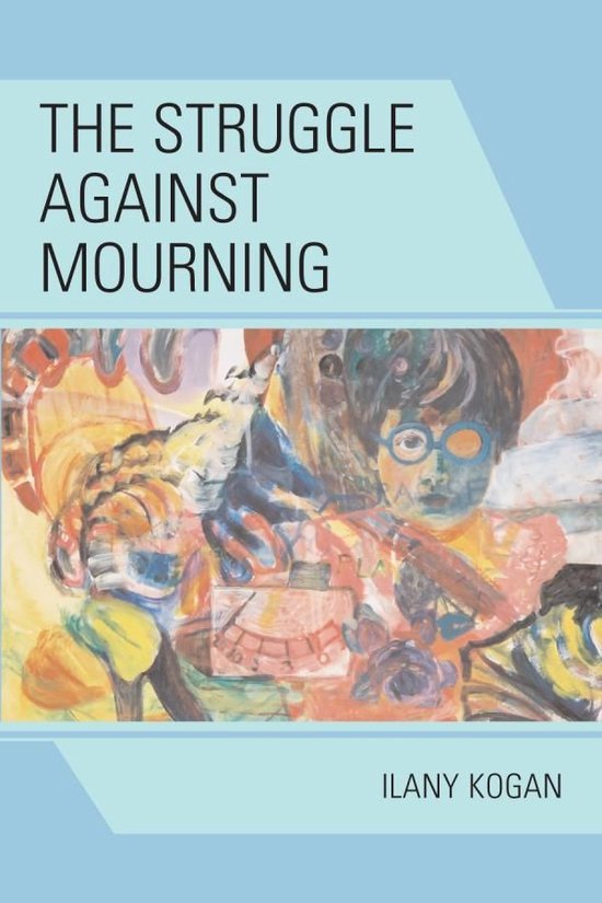 The Struggle Against Mourning - cover