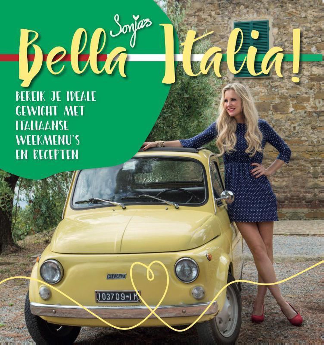 Bella Italia - Sonja Bakker