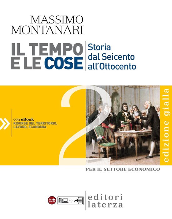 Il tempo e le cose. Edizione Gialla. vol. 2. Storia dal Seic ... - cover