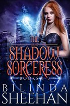The Shadow Sorceress 0 - The Shadow Sorceress Books 1-3