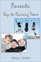 Parents: Key to Raising Teens