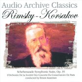 Audio Archive Classics: Rimsky-Korsakov