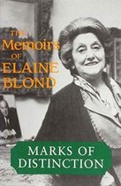 Marks of Distinction: The Memoirs of Elain Blond