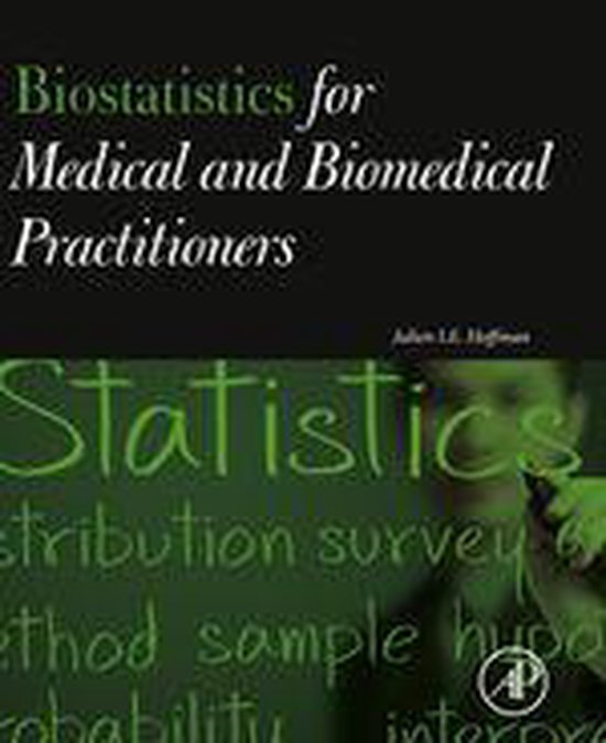 Biostatistics for Medical and Biomedical Practitioners - cover