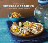 Quick & Easy - Quick & Easy Mexican Cooking