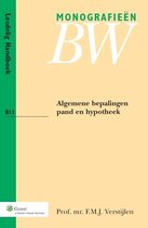 Monografieen BW B11 - Algemene bepalingen pand en hypotheek