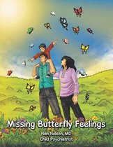 Missing Butterfly Feelings