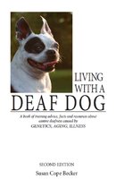 Living With A Deaf Dog - 2nd Edition