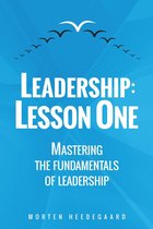 Leadership: Lesson One