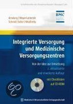 Integrierte Versorgung Und Medizinische Versorgungszentren