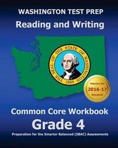Washington Test Prep Reading and Writing Common Core Workbook Grade 4