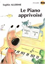 Le Piano Apprivoisé Volume 2