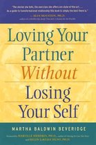 Loving Your Partner without Losing Yourself