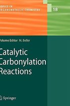 Catalytic Carbonylation Reactions