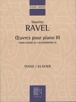 Œuvres Pour Piano - Volume III