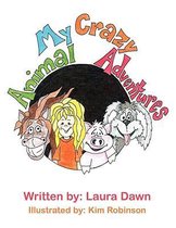 My Crazy Animal Adventures