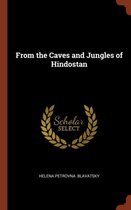 From the Caves and Jungles of Hindostan