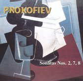 Prokofiev: Sonatas Nos. 2, 7, 8
