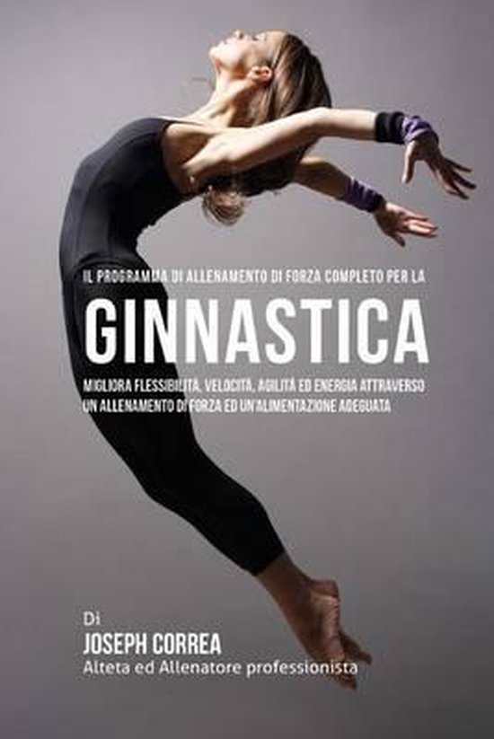 Il Programma Di Allenamento Di Forza Completo Per La Ginnast ... - cover