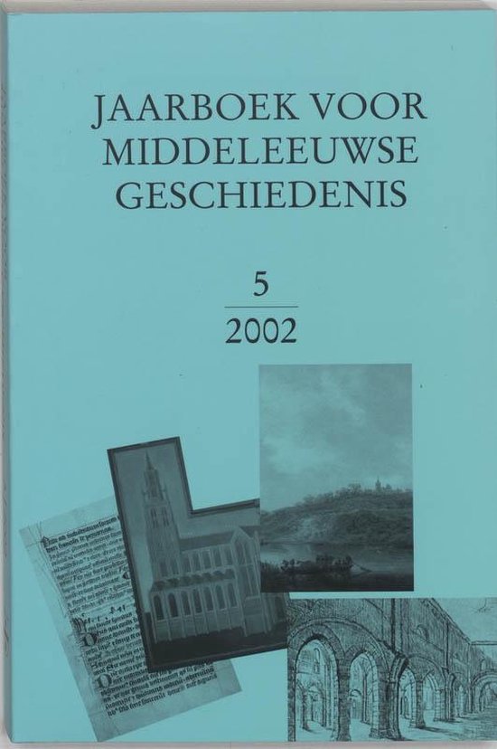 Jaarboek voor Middeleeuwse Gescgiedenis 2002 - Van Bavel | Tiliboo-afrobeat.com