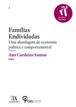 Famílias Endividadas - Uma abordagem de economia política e comportamental