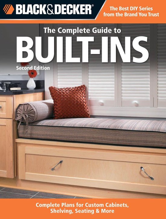 Black & Decker the Complete Guide to Built-Ins - cover