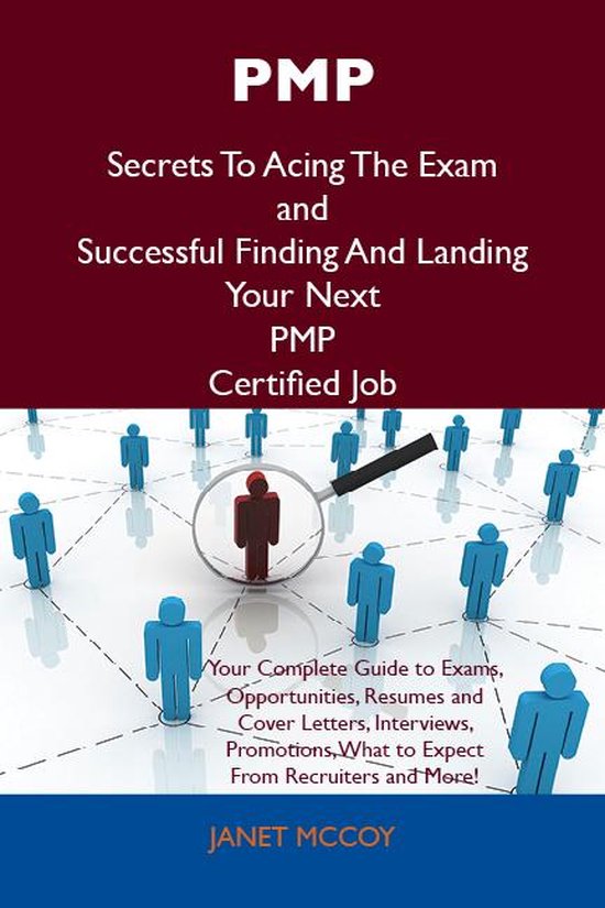 PMP Secrets To Acing The Exam and Successful Finding And Lan ... - cover