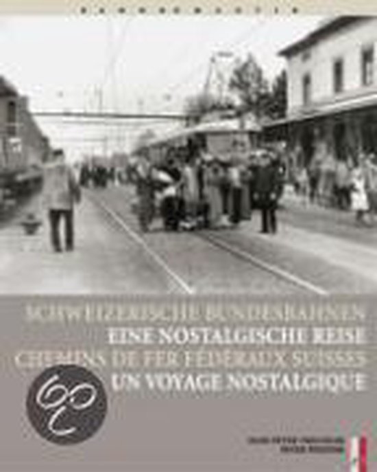 Schweizerische Bundesbahnen, Hans Peter Treichler 9783905111729