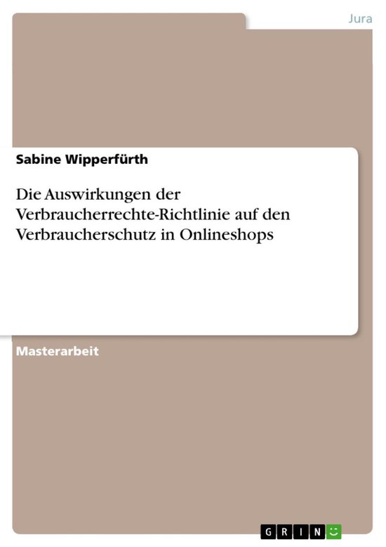 Die Auswirkungen der Verbraucherrechte-Richtlinie auf den Ve ... - cover