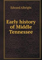 Early history of Middle Tennessee