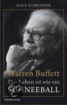 Warren Buffett - Das Leben Ist Wie Ein Schneeball