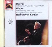 Dvorak: Sinfonie No.9 'Aus der Neuen Welt' - Weber: Aufforderung zum Tanz