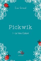 Pickwick 1 - Le Vers Galant